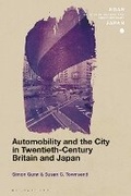 Cover: Automobility and the City in Twentieth-Century Britain and Japan - Bloomsbury Academic