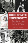 Cover: Ohio State University Student Life in the 1960s - The History Press