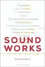 Cover: Sound Works - Bloomsbury Academic USA