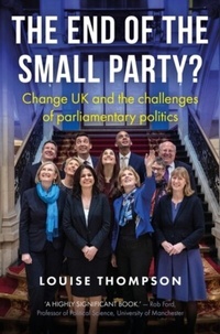 Abbildung von: The End of the Small Party? - Manchester University Press