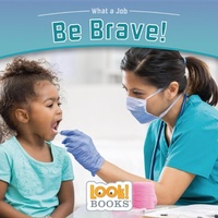Abbildung von: Be Brave! - Red Chair Press