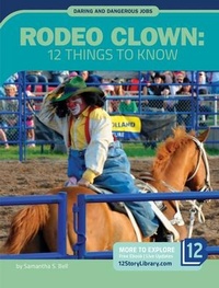 Abbildung von: Rodeo Clown: 12 Things to Know - 12-Story Library
