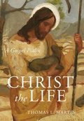 Cover: Christ The Life - Paraclete Press