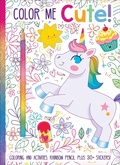 Cover: Color Me Cute! Coloring Book with Rainbow Pencil - Readerlink Distribution Services, LLC