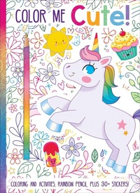 Enlarge image Cover: Color Me Cute! Coloring Book with Rainbow Pencil - Readerlink Distribution Services, LLC