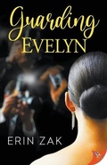 Cover: Guarding Evelyn - Bold Strokes Books