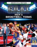 Cover: G.O.A.T. Men's Basketball Teams - Lerner Publications Co ,U.S.