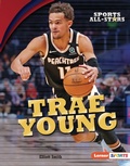 Cover: Trae Young - Lerner Publications Co ,U.S.