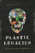 Cover: Plastic Legacies - AU Press