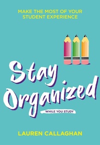 Enlarge image Cover: Stay Organised While You Study - Trigger Publishing