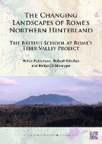 Enlarge image Cover: The Changing Landscapes of Rome's Northern Hinterland - Access Archaeology