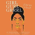 Cover: Girl Gurl Grrrl - HarperCollins