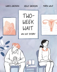 Enlarge image Cover: Two-Week Wait - Scribe Us