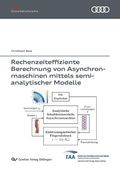 Cover: Rechenzeiteffiziente Berechnung von Asynchronmaschinen mittels semi-analytischer Modelle - Cuvillier Verlag eBooks