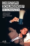 Cover: Christoph Schlingensief: Resonanzen - edition text + kritik