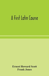 Enlarge image Cover: A first Latin course - ALPHA EDITION