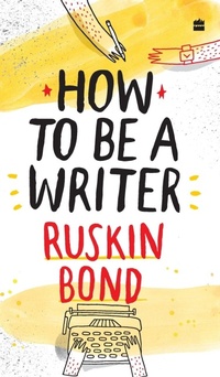Enlarge image Cover: How to Be a Writer - Harper Children's