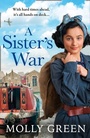 Cover: A Sister's War - AVON, a division of HarperCollins Publishers Ltd