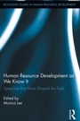 Cover: Human Resource Development as We Know It - Routledge