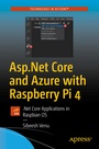 Cover: Asp.Net Core and Azure with Raspberry Pi 4 - APress