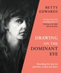 Cover: Drawing on the Dominant Eye - Souvenir Press Ltd