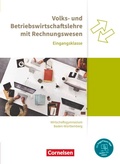 Cover: Wirtschaftsgymnasium Baden-W&uuml;rttemberg - Profil Wirtschaft - Ausgabe 2021 - Eingangsklasse - Cornelsen Verlag