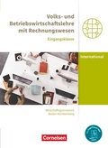 Cover: Wirtschaftsgymnasium Baden-W&uuml;rttemberg - Profil Internationale Wirtschaft - Ausgabe 2021 - Eingangsklasse - Cornelsen Verlag