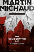 Cover: Aus dem Schatten des Vergessens - Hoffmann & Campe
