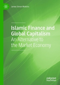 Abbildung von: Islamic Finance and Global Capitalism - Palgrave Macmillan