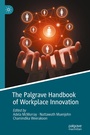 Cover: The Palgrave Handbook of Workplace Innovation - Palgrave Macmillan
