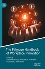 Cover: The Palgrave Handbook of Workplace Innovation - Palgrave Macmillan