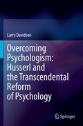 Cover: Overcoming Psychologism: Husserl and the Transcendental Reform of Psychology - Springer