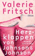 Cover: Herzklappen von Johnson & Johnson - Suhrkamp