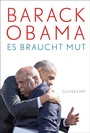 Cover: Es braucht Mut - Suhrkamp
