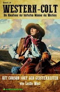 Cover: WESTERN-COLT, Band 19: KIT CARSON JAGT DEN GEISTERREITER - epubli