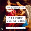 Cover: Das Ende des Alterns - Audio Verlag M&uuml;nchen