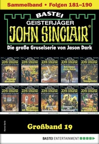 Abbildung von: John Sinclair Großband 19 - Bastei Lübbe
