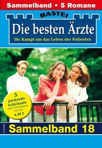 Abbildung von: Die besten Ärzte - Sammelband 18 - Bastei Lübbe