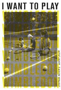 Abbildung von: I Want to Play Wimbledon! - BoD - Books on Demand