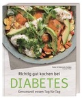 Cover: Richtig gut kochen bei Diabetes - Dorling Kindersley Verlag