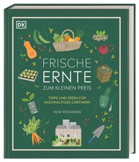 Abbildung von: Frische Ernte zum kleinen Preis - Dorling Kindersley Verlag