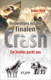 Abbildung von: Vorbereitung auf den finalen Crash - Kopp Verlag