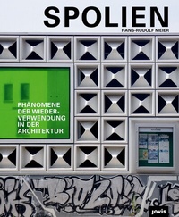 Abbildung von: Spolien - JOVIS Verlag