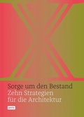 Cover: Sorge um den Bestand - JOVIS Verlag