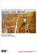 Cover: Maria und Bruno - Die Provinz GmbH, gemeinn&uuml;tzige Gesellschaft f&uuml;r Kulturprojekte