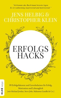 Abbildung von: Erfolgshacks - KLHE - GbR Christopher Klein & Jens Helbig