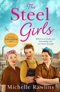 Enlarge image Cover: The Steel Girls - HQ
