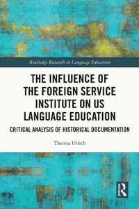 Abbildung von: The Influence of the Foreign Service Institute on US Language Education - Routledge