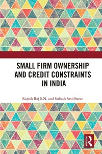 Abbildung von: Small Firm Ownership and Credit Constraints in India - Routledge India