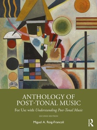 Abbildung von: Anthology of Post-Tonal Music - Routledge